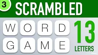 Scrambled Word Games Vol. 3 - Guess the Word Game (13 Letter Words)