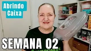ABRINDO CAIXA TUPPERWARE SEMANA 02 #tupperwareoficial 