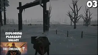 Exploring Pleasant Valley Greeted By A Wolf... (The Long Dark Permadeath Survival On Xbox)