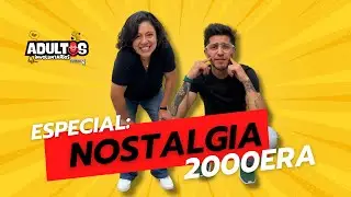 Episodio 5. T.1 &ldquo;Especial Nostalgia 2000era (parte 1)&rdquo;