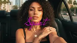 [FREE] Kalan FrFr Type Beat &ndash; &ldquo;SQUIRT&rdquo; West Coast Smooth Rap Instrumental