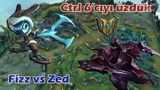 CTRL+6'da master yapan Zed'i ezdik. | İki ma&ccedil; | #Fizz vs #Zed ve #Lissandra