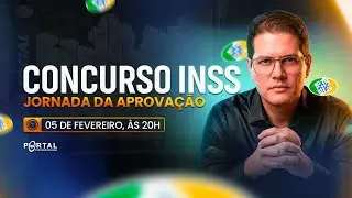 CONCURSO INSS &ndash; JORNADA DA APROVA&Ccedil;&Atilde;O