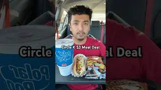 Circle K: комплексный обед за 3 доллара #шорты