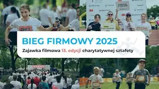 Bieg Firmowy 2025 - zajawka video