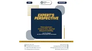 Expert's Perspective Ep 1:  Management of Corporate Social Responsibility (CSR)