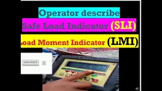 Function of Safe Load Indicator II सुरक्षित लोड SLI का कार्य II  ক্রেন SLI - নিরাপদ লোড নির্দেশক