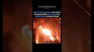 NASA Burns Fuel in SPACE &mdash; Flame Floats as a Perfect Sphere! 🔥🌌