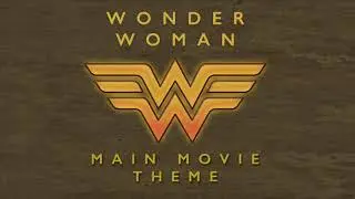 Wonder Woman - Main Movie Theme (BHO Cover)
