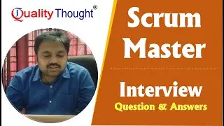Scrum Master Interview Questions and Answers | Daily Responsibilities of a Scrum Master