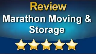 Marathon Moving Company in Canton MA - Remarkable Five Star Review by Dianer Bell