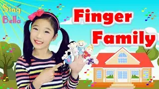 Finger Family Song with Lyrics and Actions | Sing-along |  Kids Nursery Rhyme by Sing with Bella