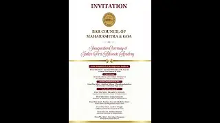 BAR COUNCIL OF MAHARASHTRA & GOA     INAUGURATION CEREMONY  ADVOCATE ACADEMY