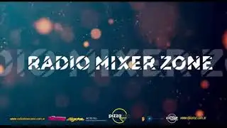 INTRO RADIO MIXER ZONE 9 DVD + LINK DE DESCARGA DVD COMPLETO