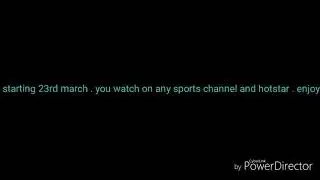 Ipl starting 23 march