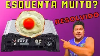 🔥Por Que  t&aacute;  Esquentando| Como resolver? M&oacute;dulo Amplificador Sobreaquecimento SOM AUTOMOTIVO