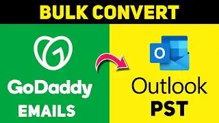 Convert GoDaddy Emails to Outlook PST in Batch | Backup GoDaddy Accounts to PST in One Go!