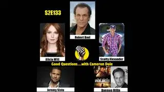 S2E133 - Robert Davi, Alicia Witt, Scotty Alexander, Jeremy Sisto, and Daemon Hillin