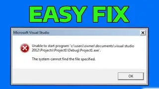 How To Fix The System Cannot find the File Specified Error