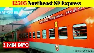 Full details of 12505 North East SF Express || Train के बारे में पूरी जानकारी ||