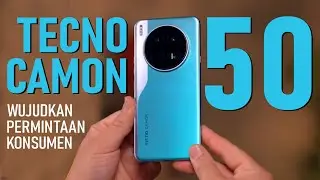 TECNO CAMON 50 Tiba-tiba Sudah Mau RILIS !!