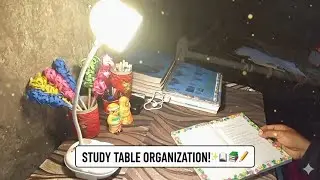 Today I Organized My Study Table... 📚✨🥂#organization #study #table #motivation #upscmotivation 