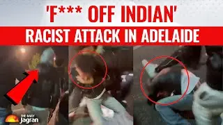 Racist Attack In South Australia, Indian Student Brutally Thrashed