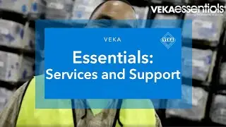 VEKA Essentials:Services and Support