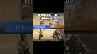 Как играть в CS:GO после CS2?