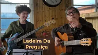 Ladeira da Preguiça | ft. Lilian Vieira