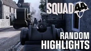 Squad 44 - Random Highlights #2
