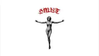 SMUT - 