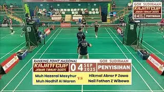 KAJATI CUP JATIM 2025 GANDA PUTRA GTA | HAZERAL MASYHUR+NADHIF AL MAREN VS HIKMAL ZAWA+NAIL WIBOWO