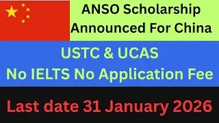 ANSO Scholarship for USTC & UCAS Announce in China | ANSO Scholarship 2026 #anso #scholarship #china