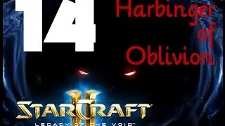 Legacy of the Void Campaign - Brutal Harbinger of Oblivion