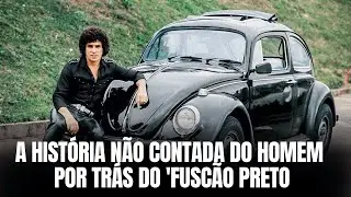 A história de Almir Rogério: O Sucesso do Fuscão Preto