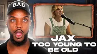 🎵 Jax - too young to be old REACTION