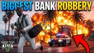 GTA 5 BIGEST BANK ROBBERY / GTA 5 GAMEPLAY #1
