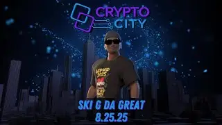 Crypto City Episode 106 (Season 7 Ski G da Great) 8.25.25
