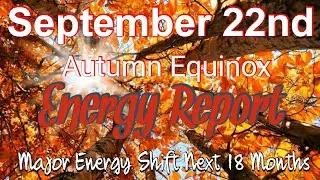 5 Key Things To Know About The Autumn Equinox 2020 (Spiritual Awakening)