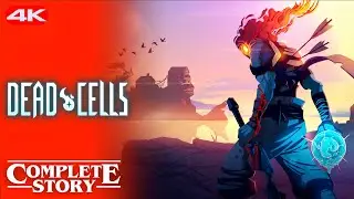 DEAD CELLS | Gameplay Walkthrough FULL GAME [4K] No Commentary All Cutscenes