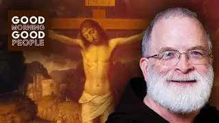 Understanding the Stations of the Cross with Fr. Curtis Carlson