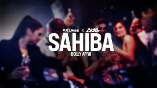 SAHIBA (AFRO HOUSE) - MR DHEE X ALAG AAWAZ