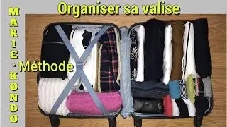 ASTUCES FACILES POUR PLIER ET RANGER SES V&Ecirc;TEMENTS - M&Eacute;THODE KONMARI DE MARIE KONDO - TUTO VALISE