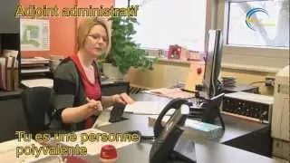 Le m&eacute;tier d'adjoint administratif