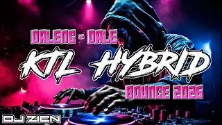 DALENG DALE NEW NONSTOP 2026 KTL HYBRID BOUNCE - DJ ZIEN