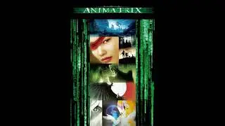 The Animatrix: The Second Renaissance | Final Scene Music