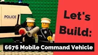 Let's Build: LEGO 6676 Mobile Command Unit [Review]