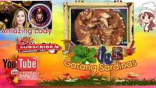 Gatang Sardinas with Petchay at Talong