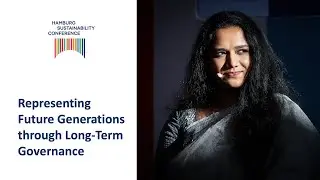 Representing Future Generations through Long Term Governance Panel | HSC 2024